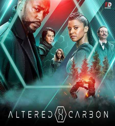 مسلسل Altered Carbon الموسم الثاني الحلقة 1 مترجمة