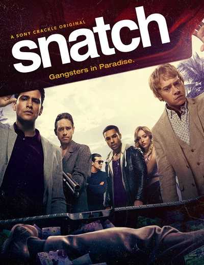 مسلسل  Snatch 2017 الموسم الثاني الحلقة 9 مترجمة