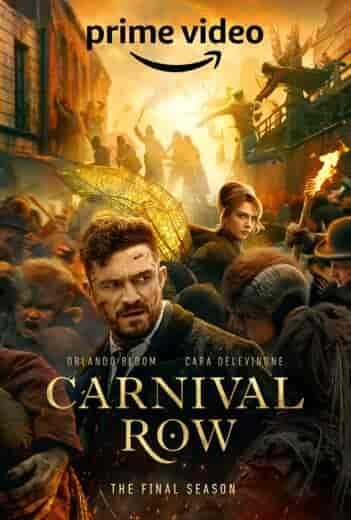 مسلسل Carnival Row الموسم الثاني الحلقة 10 العاشرة