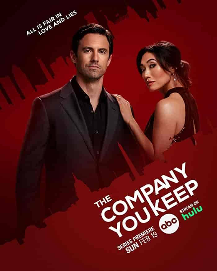 مسلسل The Company You Keep الموسم الاول الحلقة 7 السابعة