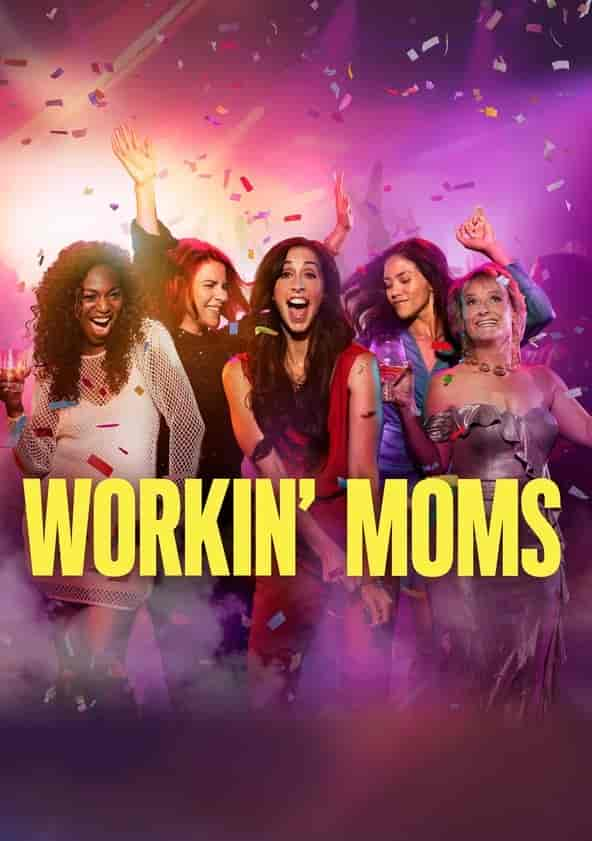 مسلسل Workin Moms الموسم السابع الحلقة 1 الاولي