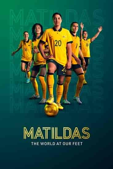 مسلسل Matildas The World at Our Feet الحلقة 2 الثانية مترجمة