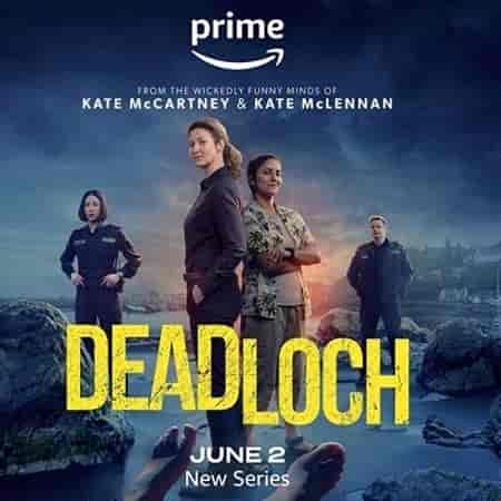 مسلسل Deadloch الحلقة 7 السابعة مترجمة