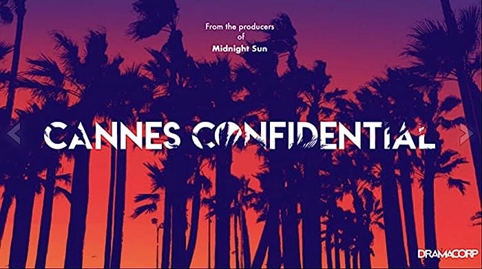 مسلسل Cannes Confidential الموسم الاول الحلقة 1 الاولى مترجمة