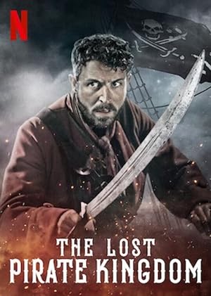 مسلسل The Lost Pirate Kingdom الموسم الاول الحلقة 1 مترجمة