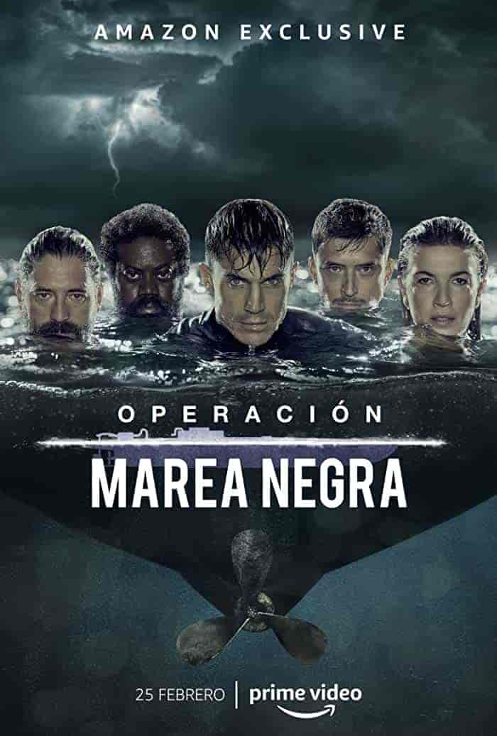 مسلسل Operación Marea Negra الموسم الثاني الحلقة 1 الاولي