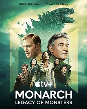 مسلسل Monarch- Legacy of Monsters الموسم الاول الحلقة 10 والاخيرة مترجمة