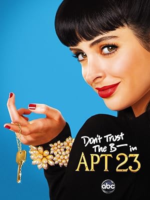 مسلسل Dont Trust the B in Apartment 23 الموسم الاول الحلقة 1 مترجمة