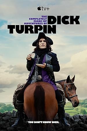 مسلسل The Completely Made-Up Adventures of Dick Turpin الموسم الاول الحلقة 1 مترجمة