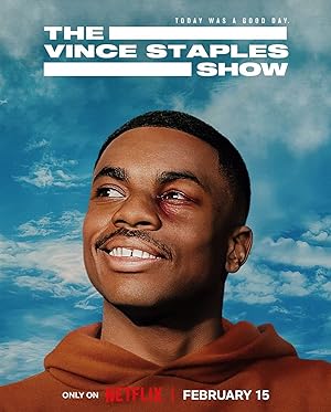 مسلسل The Vince Staples Show الموسم الاول الحلقة 3 مترجمة