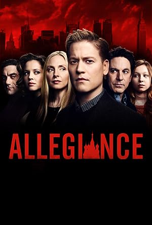 مسلسل Allegiance 2015 الموسم الاول الحلقة 7 مترجمة