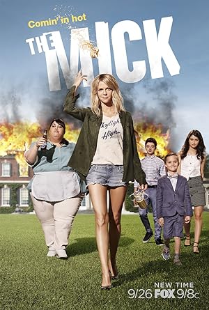 مسلسل The Mick الموسم الاول الحلقة 1 مترجمة