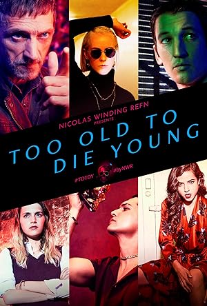 مسلسل Too Old to Die Young الموسم الاول الحلقة 2 مترجمة