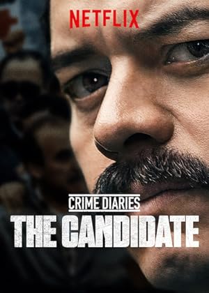 مسلسل Crime Diaries: The Candidate الموسم الاول الحلقة 1 مترجمة