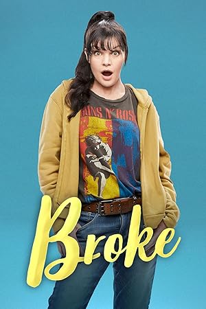 مسلسل Broke الموسم الاول الحلقة 1 مترجمة