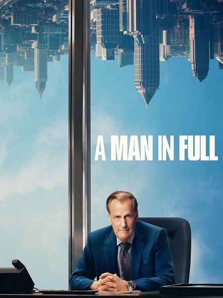 مسلسل A Man in Full 2024 الموسم الاول الحلقة 6 والاخيرة مترجمة