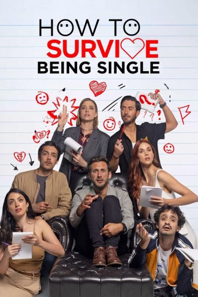 مسلسل How to Survive Being Single الموسم الثالث الحلقة 8 والاخيرة مترجمة