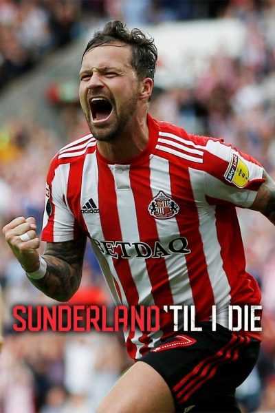 برنامج Sunderland Til I Die الموسم الاول الحلقة 6 مترجمة