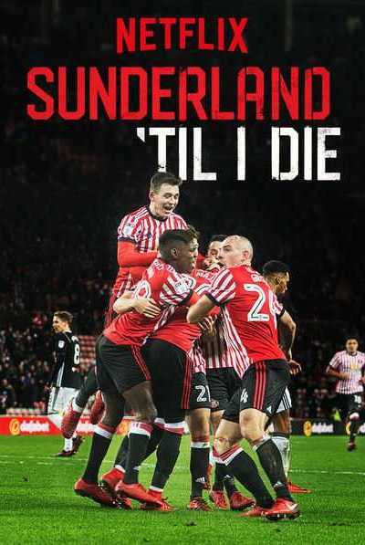 برنامج Sunderland Til I Die الموسم الثاني الحلقة 3 مترجمة